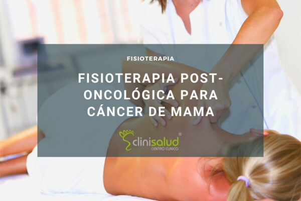 Fisioterapia post oncológica para cáncer de mama