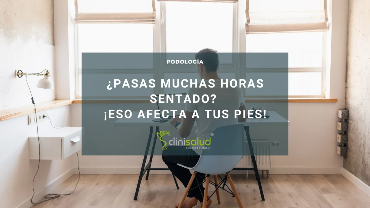 Muchas horas sentado dolor pies
