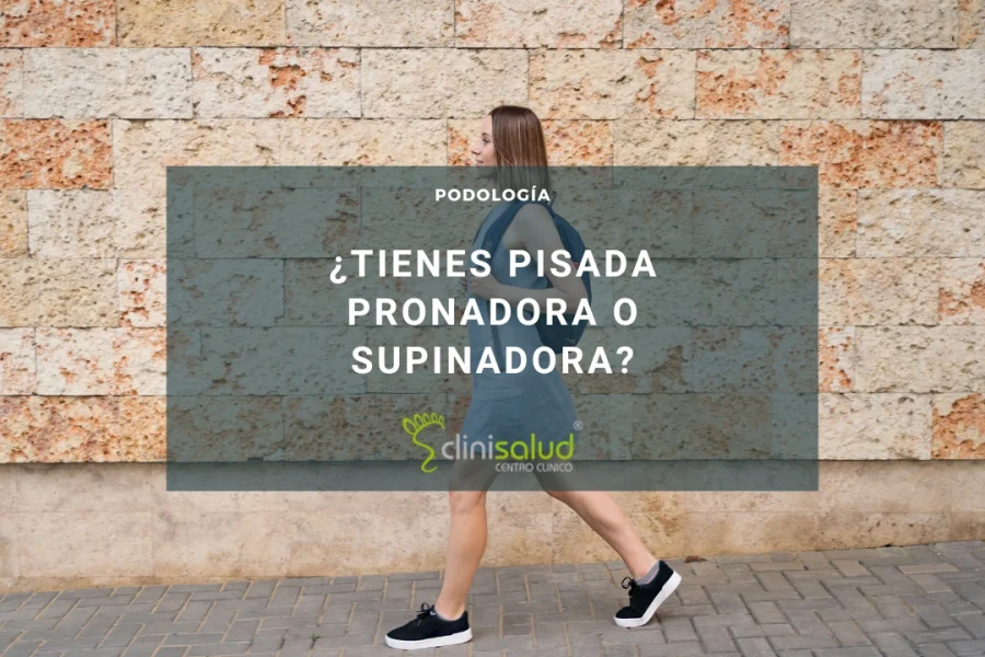 PISADA PRONADORA Y SUPINADORA